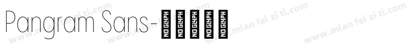 Pangram Sans字体转换
